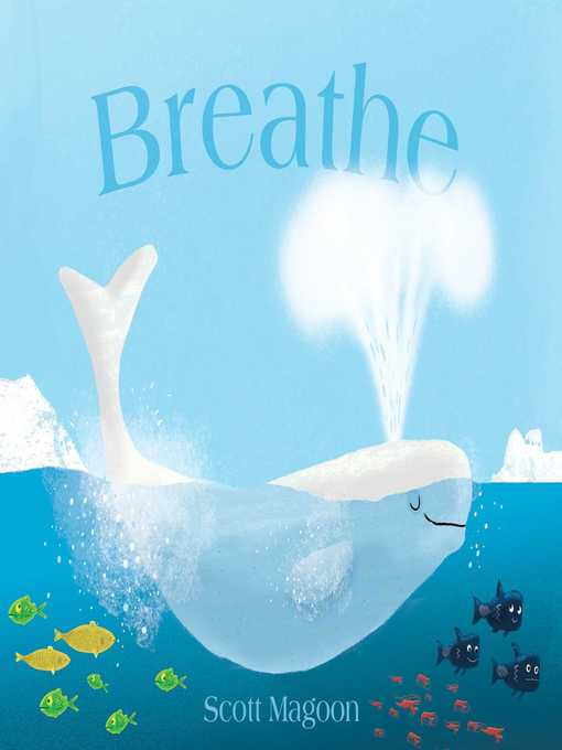 Title details for Breathe by Scott Magoon - Wait list